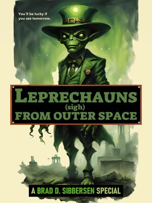 cover image of Leprechauns (Sigh) From Outer Space